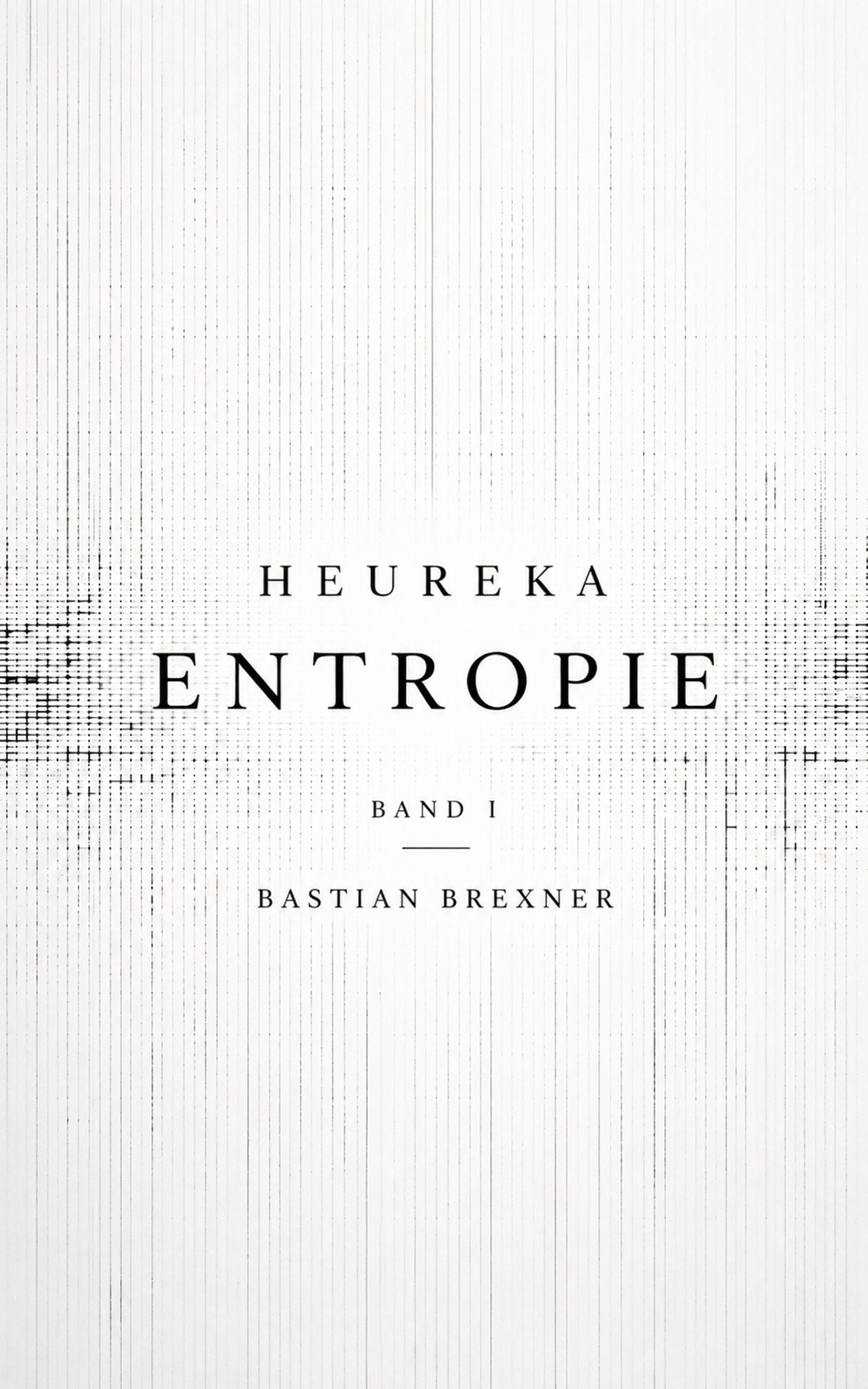 Buchcover HEUREKA Entropie