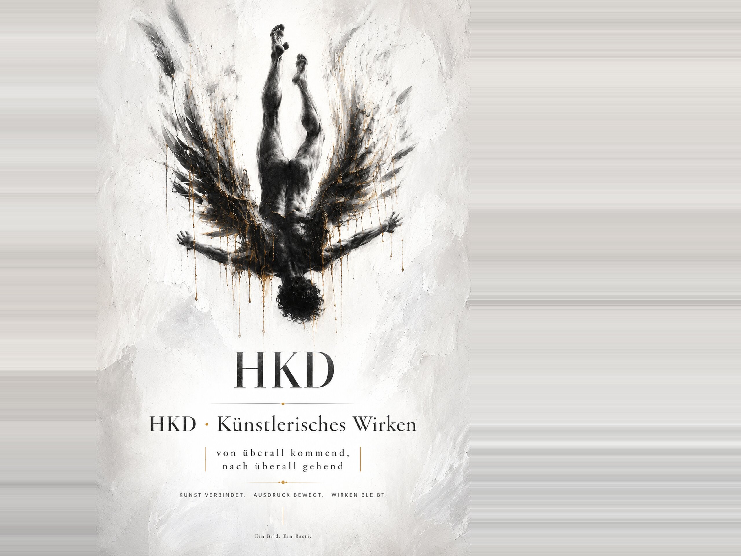 HKD · Künstlerisches Wirken — von überall kommend, nach überall gehend. Kunst verbindet. Ausdruck bewegt. Wirken bleibt.